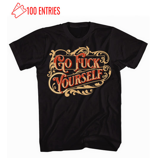 Go F*ck Yourself - Black Fitted Tee
